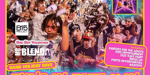 Bangers n Mashup Family rave