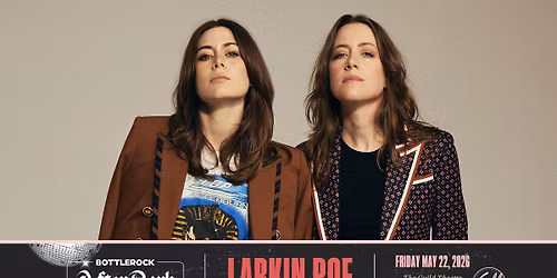 Larkin Poe - BottleRock AfterDark at The Guild