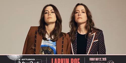 Larkin Poe - BottleRock AfterDark at The Guild