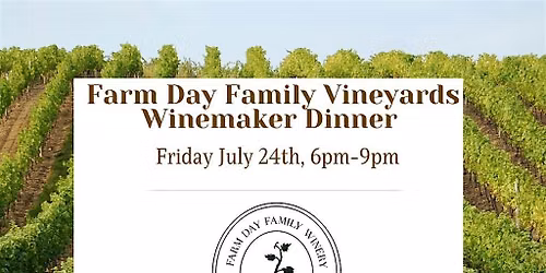 Winemaker Cooking Class & Dinner -Cultivate Kitchen & Farm Day Winery