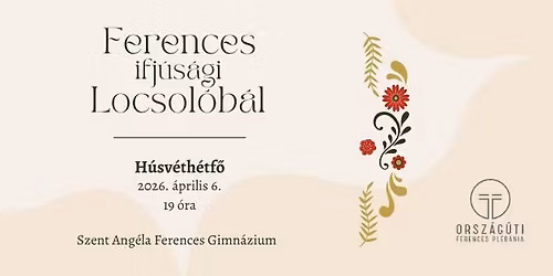 Ferences Ifj\u00fas\u00e1gi Locsol\u00f3b\u00e1l