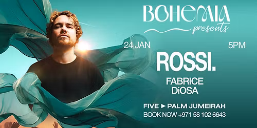Bohemia Presents Rossi. in Dubai