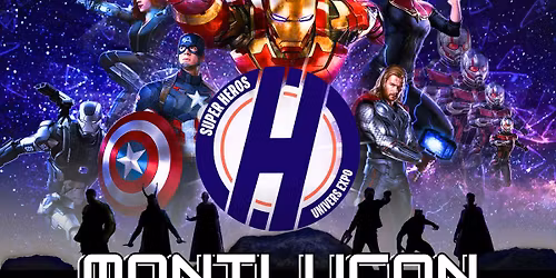 \ud83e\uddb8\u200d\u2642\ufe0f SUPER-H\u00c9ROS UNIVERS EXPO \u2013 MONTLU\u00c7ON