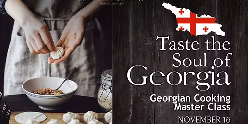 Georgian Culinary Master Class