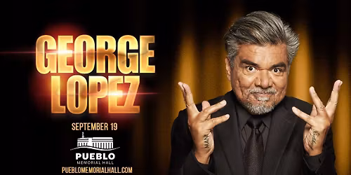 George Lopez (18+)
