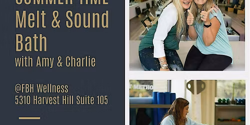 Summer Time Melt & Sound Bath