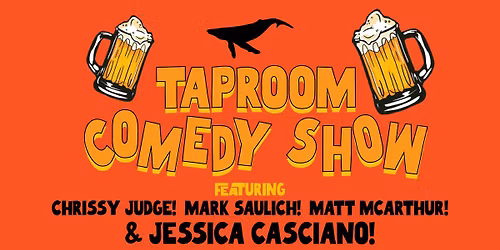 \ud83e\udd2d Taproom Comedy Show \ud83c\udf7b