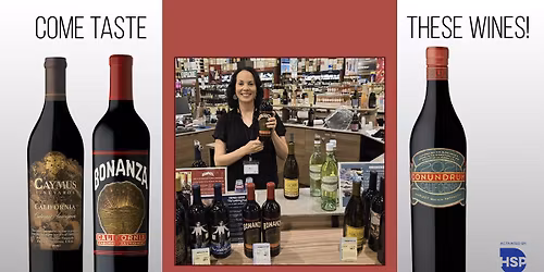 Try Bonanza Cabernet & More at Save Mart - Modesto - Oakdale Rd
