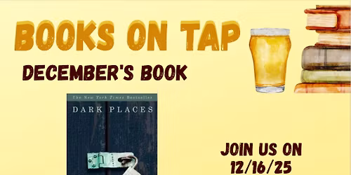 Books on Tap! 3rd Tuesday each month!!!