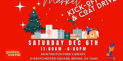 BRONX WINTER MARKET KICK-OFF & COAT DRIVE