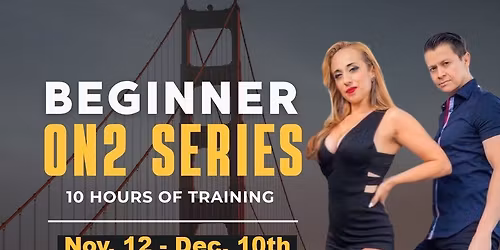 Beginner On2 Salsa Series Starts Nov.12 - Dec.10th.... Price increase 11\/3. Save your SPOT Today!!!