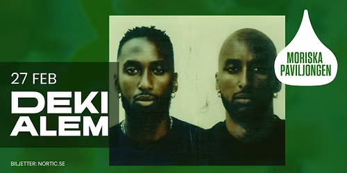 DEKI ALEM | MORISKAN | MALM\u00d6