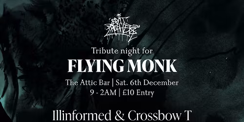 Split Prophets presents: 'Tribute night for Flying Monk'