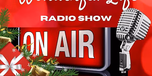 It's a Wonderful Life - Radio Play