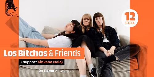 Los Bitchos & Friends in De Roma