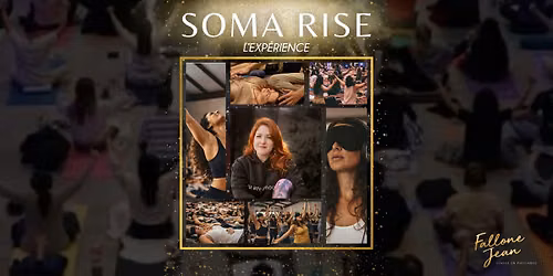 ST-JÉROME -  Soma Rise - l'expérience de libération profonde