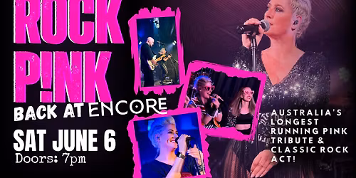 Rock P!nk Back at ENCORE