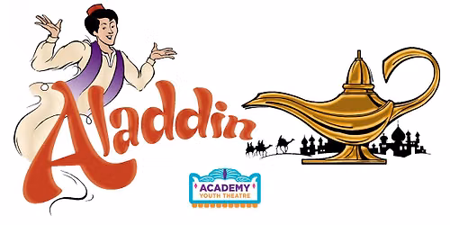 Academy Youth Theatre: Missoula Children\u2019s Theatre Aladdin