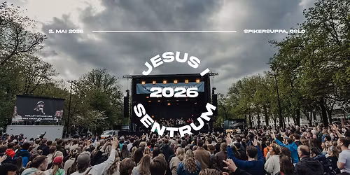 JESUS i SENTRUM - OSLO 2026