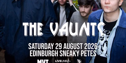 The Vaunts - Edinburgh
