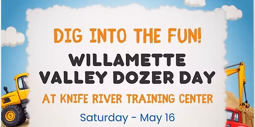 Willamette Valley Dozer Day