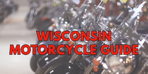 Wisconsin Motorcycle Guide - Make-A-Wish Charity Ride & Party