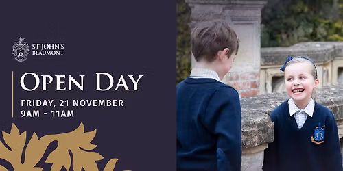 ST JOHN'S BEAUMONT OPEN DAY