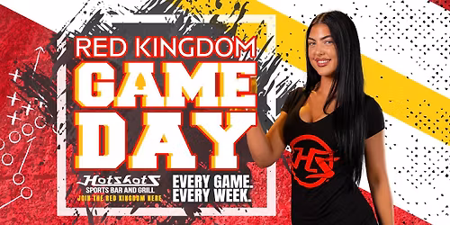 \ud83c\udfc8 Red Kingdom Game Day at Hotshots \u2013 KC Football HQ