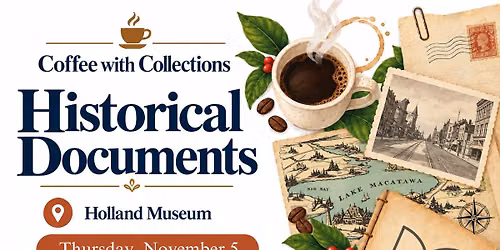 \u2615 Coffee with Collections: Historical Documents
