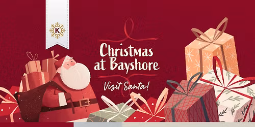 Visit Santa at Bayshore Mall