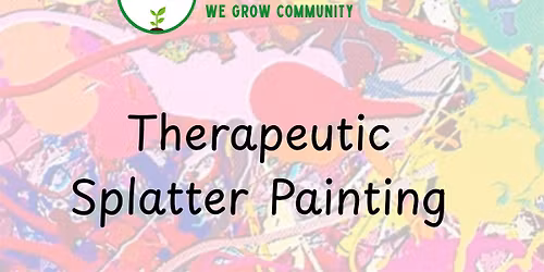 Therapeutic Splatter Painting