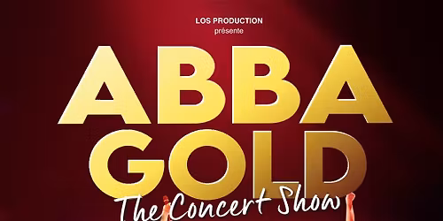 ABBA GOLD \u2022 6 f\u00e9vrier 2026 \u2022 Palais des Congr\u00e8s, Poitiers