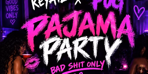 KEY ATL PAJAMA PARTY \ud83d\udd11\ud83d\udc95