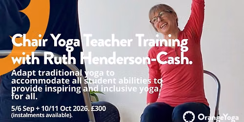 Chair Yoga Teacher Training with Ruth Henderson-Cash