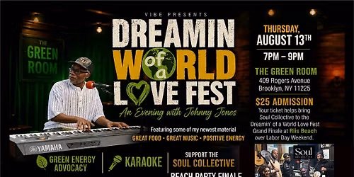 Dreamin' of a World Love Fest Finale Mixer