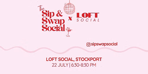 Sip & Swap Social