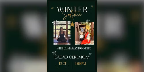 Winter Solstice Cacao Ceremony