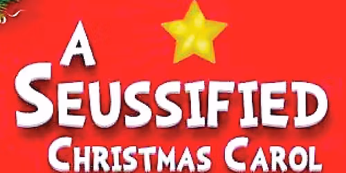 A Birdcage Children's Theatre Production of a Seussified Christmas Carol