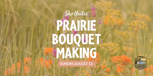 Recess: Prairie Bouquet Making at EB Lyons