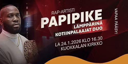 Gospelkonsertti: rap-artisti Papipike & Kotiinpalaajat duo