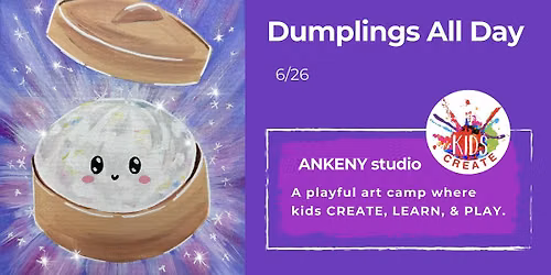 Dumplings All Day (rising K-4th) 