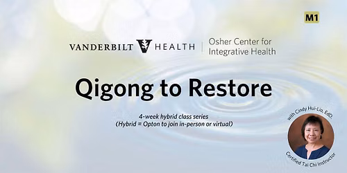 Qigong to Restore (M1)