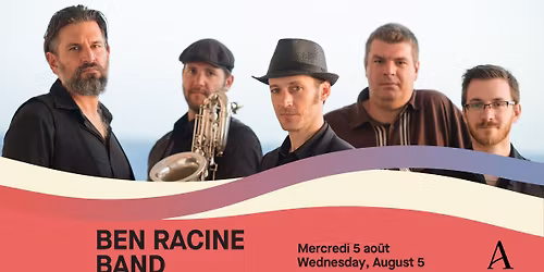 Ben Racine Band \/ Kiosque Edwin-B\u00e9langer