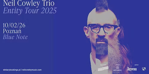 NEIL COWLEY TRIO \/ 10.02.26 \/ Blue Note, Pozna\u0144