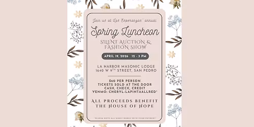 Las Esperanzas Annual Spring Luncheon, Silent Auction & Fashion Show