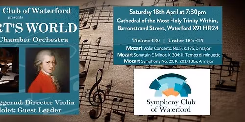 Mozart\u2019s World with the Irish Chamber Orchestra