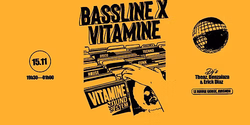 Bassline Party x Vitamine