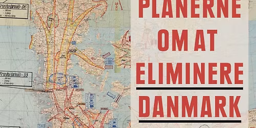 \u00c5rsm\u00f8deseminar 2026 - Planerne om at eliminere Danmark