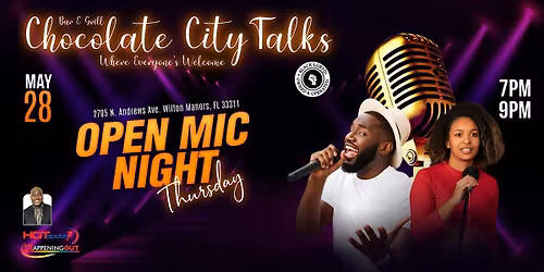 Chocolate City Talks: Open Mic Night