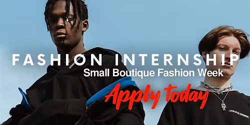 Fashion Internship for International Runway Show